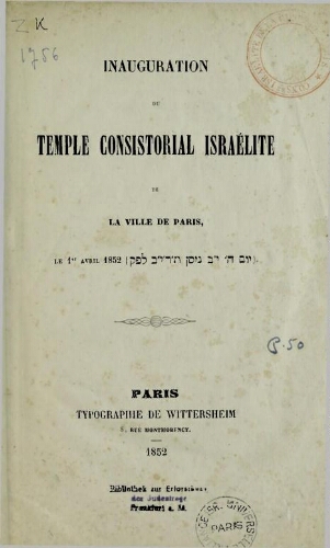 Inauguration du Temple Consistorial Israélite de la Ville de paris, le 1er avril 1852